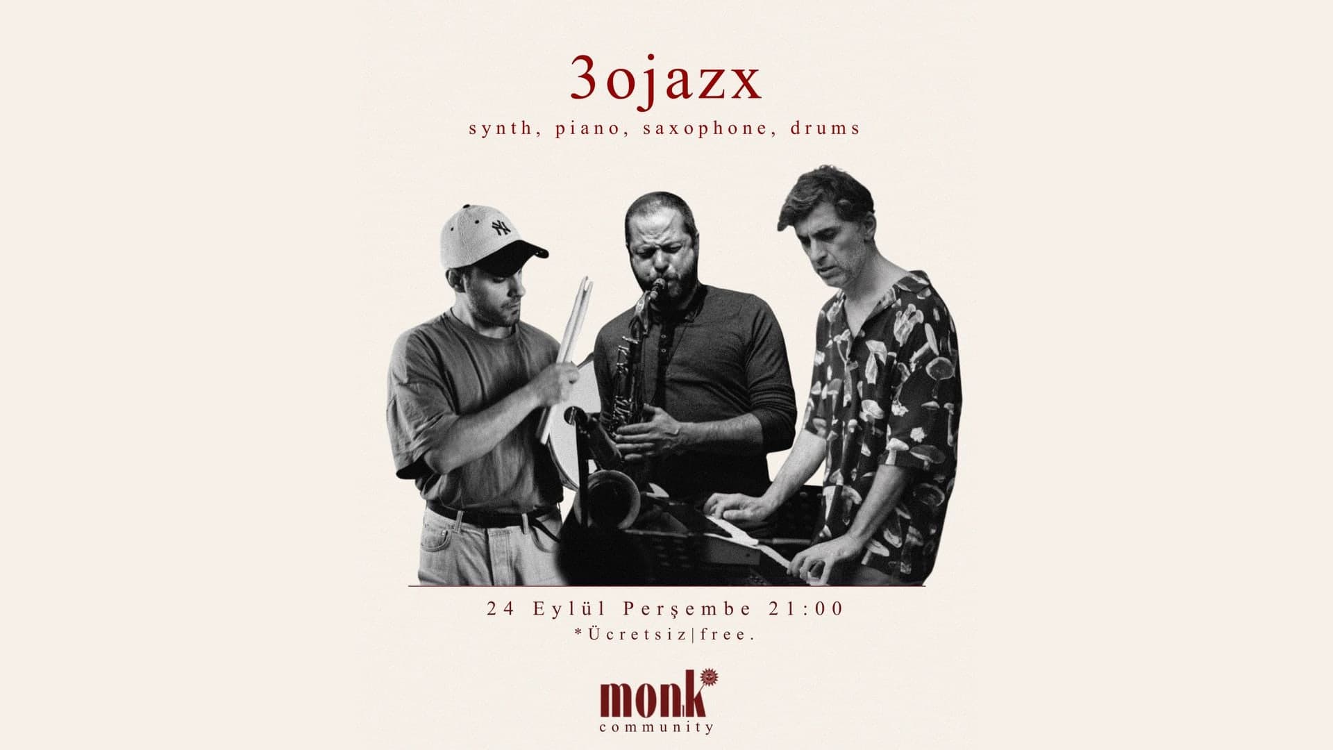 Monk sahnesindeki 3ojazx konserinin afişi: synth, piyano, saksafon ve davul çalan üç müzisyen